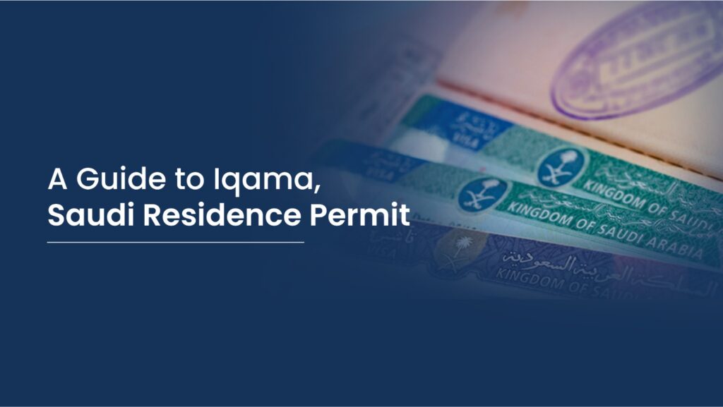 Iqama or Saudi Residence Permit