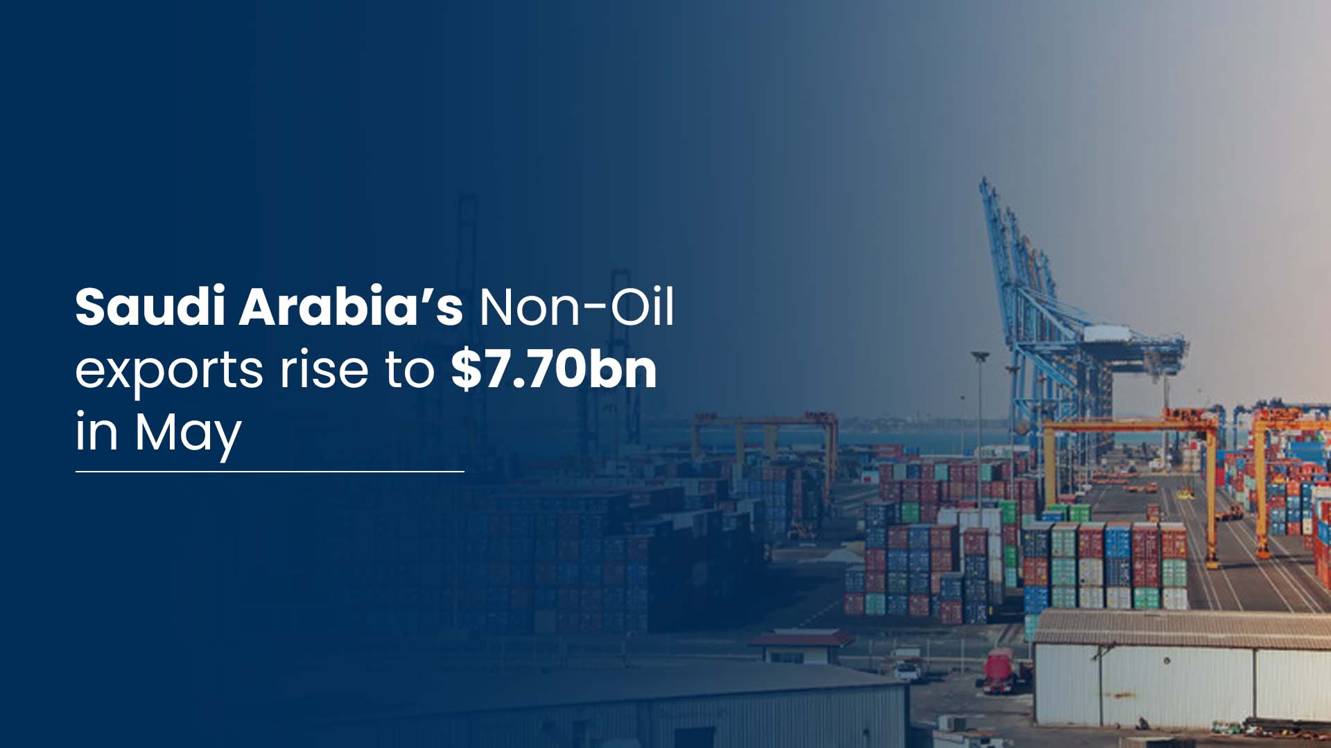 Saudi Arabia’s Non-Oil exports rise