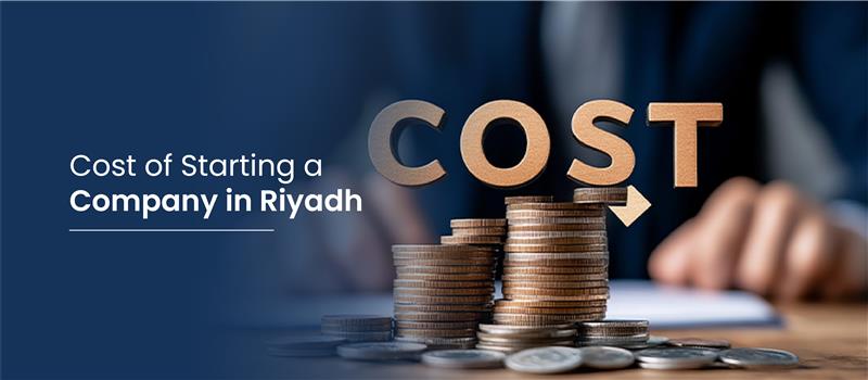 cost of starting a company in riyadh