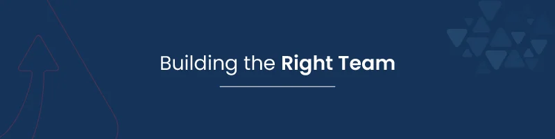 Building the Right Team 01
