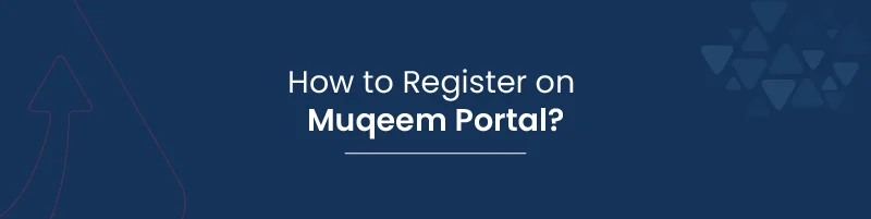 How to Register on Muqeem Portal 22 01