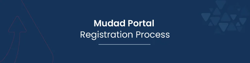Mudad Portal Registration Process 01