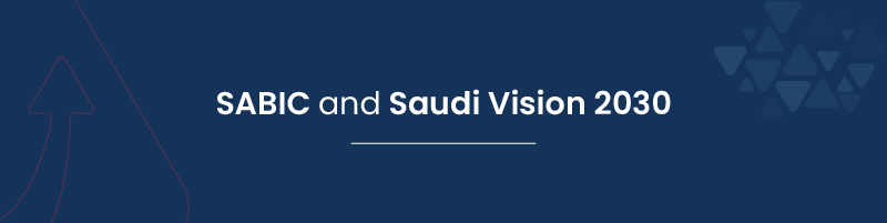 SABIC and Saudi Vision 2030 01