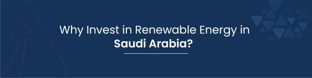 Renewable Energy Business in Saudi Arabia