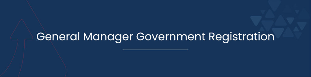 General Manager Government Registration 01