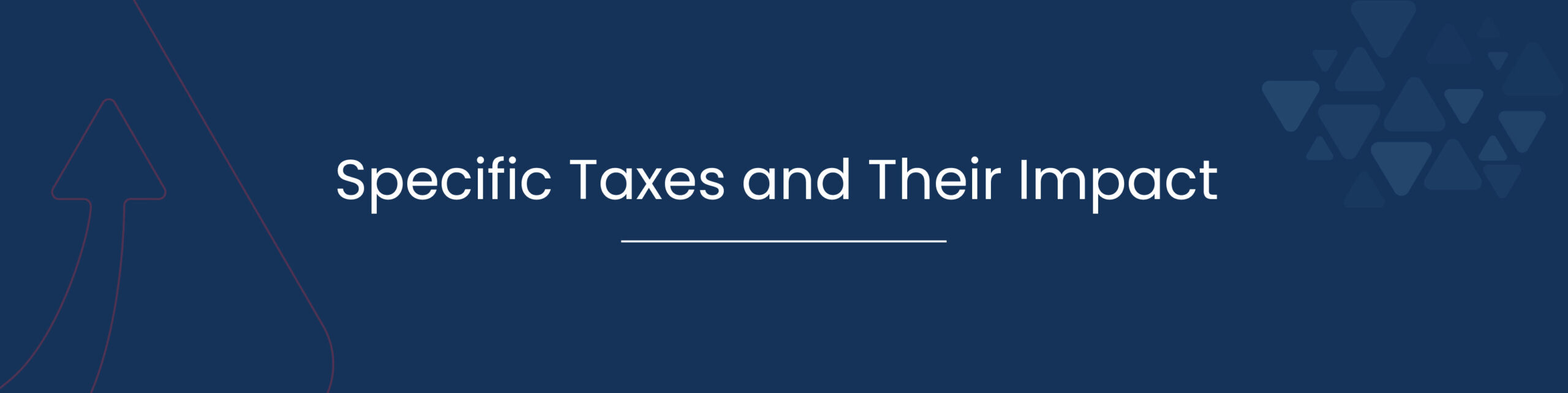 Specific Taxes and Their Impact