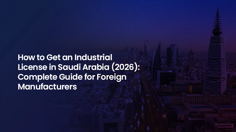 industrial license Saudi Arabia