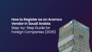How to Register as an Aramco Vendor in Saudi Arabia