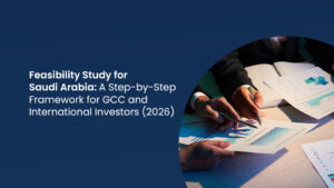 Feasibility Study for Saudi Arabia