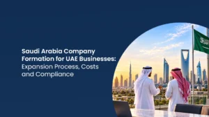 company formation in saudi arabia for uae businesses