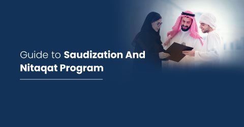Guide to Saudization And Nitaqat Program