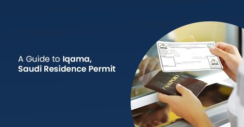 A Guide to Iqama, Saudi Residence Permit