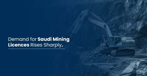 Demand for Saudi Mining Licences Rises Sharply