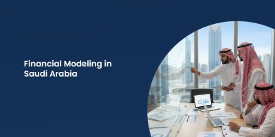 Financial Modeling in Saudi Arabia