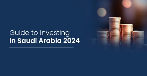 guide to investing in Saudi Arabia in 2024