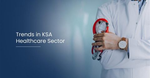 Trends in KSA Healthcare Sector