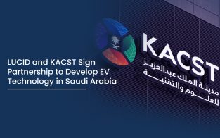 LUCID and KACST Sign Partnership to Develop EV Technology in Saudi Arabia