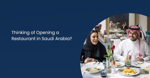 Opening a Restaurant in Saudi Arabia