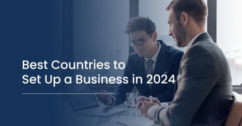 best countries to set up a business in 2024