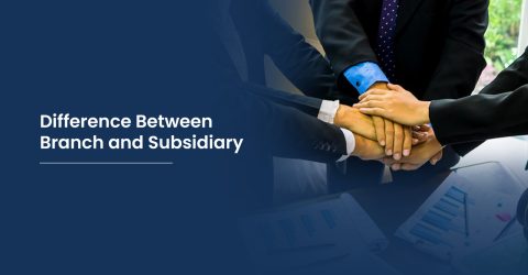 difference between branch and subsidiary