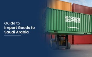 guide to import goods to saudi arabia