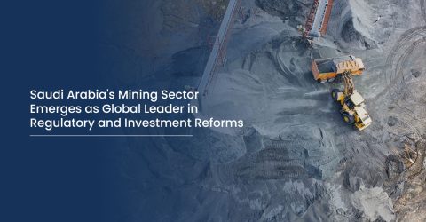 Saudi Arabia's Mining Sector Emerges as Global Leader in Regulatory and Investment Reforms